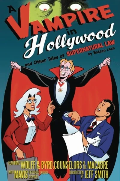 A Vampire in Hollywood and Other Tales of Supernatural Law (Trade Paperback, 2016) - Series 