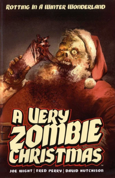 A Very Zombie Christmas: Regifted (2015) - Series 
