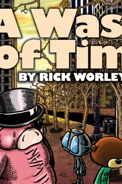 A Waste of Time