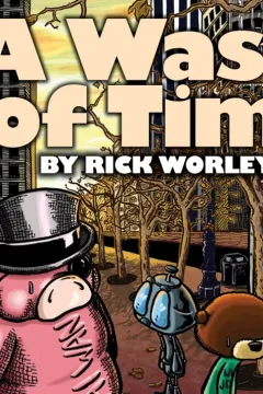 A Waste of Time