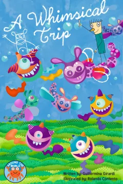 A Whimsical Trip