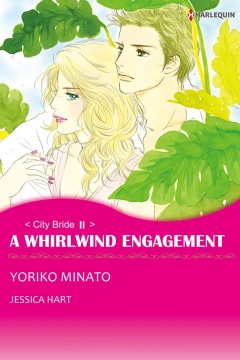 A Whirlwind Engagement