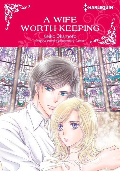 A Wife Worth Keeping (2019) - Series 