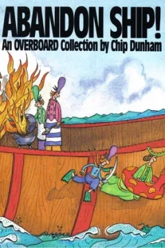 Abandon Ship! An Overboard Collection