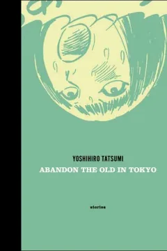 Abandon the Old in Tokyo