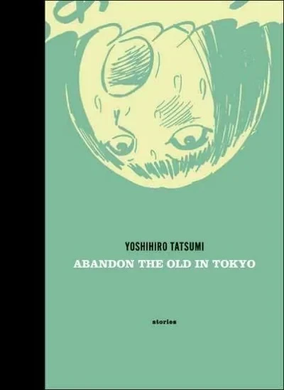 Abandon the Old in Tokyo (Hardcover, 2006) - Series 