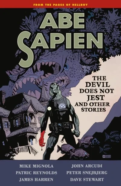 Abe Sapien: The Devil Does Not Jest And Other Stories (2012) - Series 