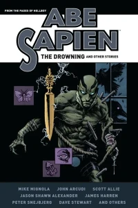 Abe Sapien: The Drowning and Other Stories