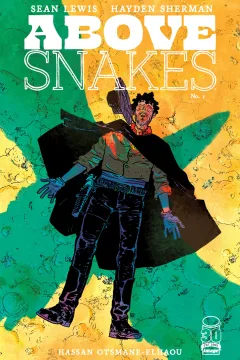 Above Snakes