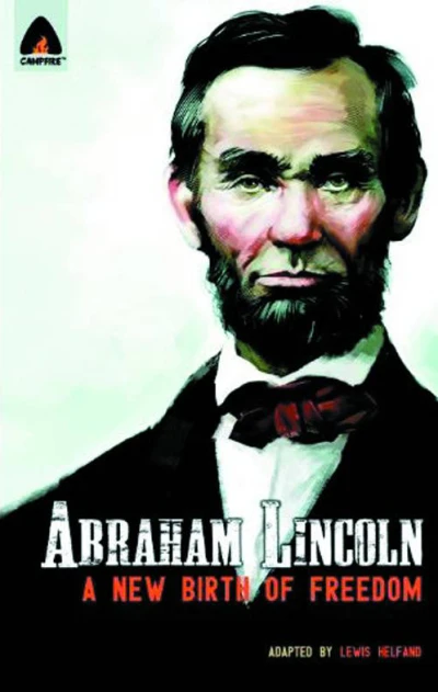 Abraham Lincoln: A New Birth of Freedom (2013) - Series 