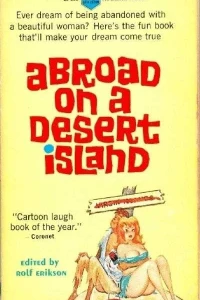 Abroad on a Desert Island