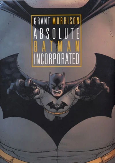 Absolute Batman, Incorporated (Hardcover, 2015) - Series 
