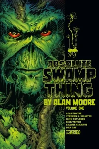 Absolute Swamp Thing by Alan Moore