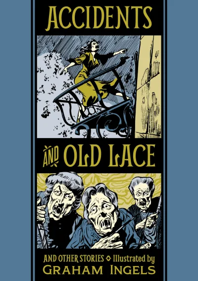 Accidents and Old Lace and Other Stories (2020) - Series 