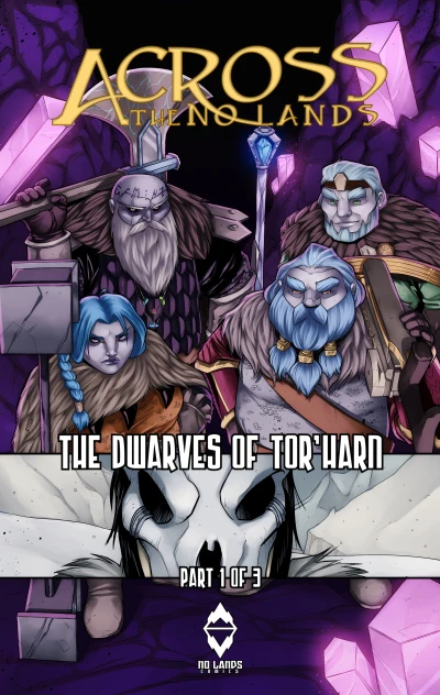 Across the No Lands - The Dwarves of Tor'Harn (2018) - Series 