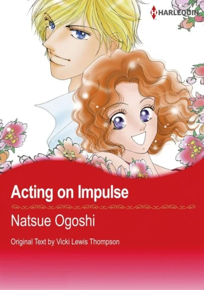 Acting on Impulse (2013) - Series 