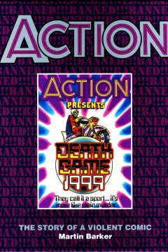 Action - The Story of a Violent Comic