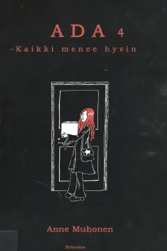 Ada - Kaikki Menee Hyvin
