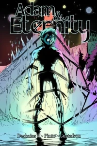 Adam & Eternity: Who Am I?