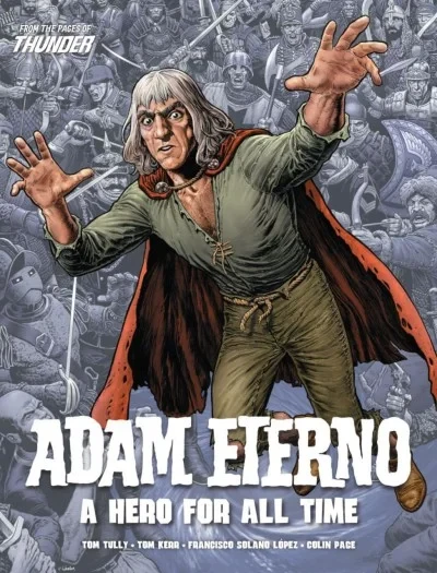 Adam Eterno: A Hero For All Time (Trade Paperback, 2021) - Series 
