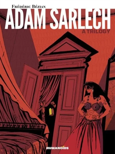 Adam Sarlech: A Trilogy (2016) - Series 