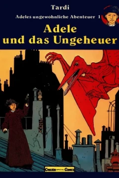 Adeles Ungewöhnliche Abenteuer