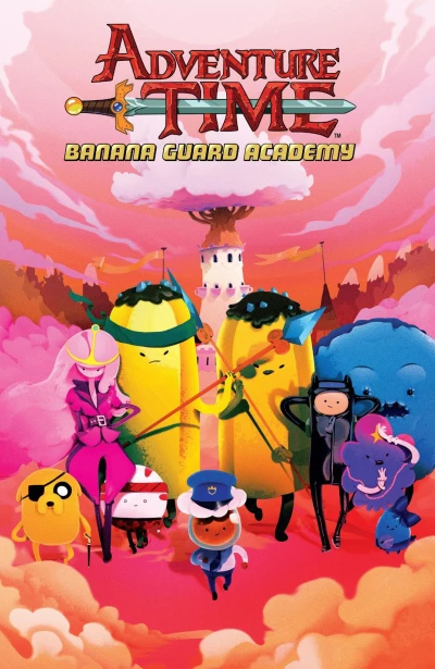 Adventure Time: Banana Guard Academy (2015) - Series 