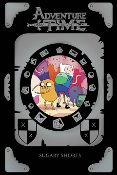 Adventure Time: Sugary Shorts Enchiridion Edition