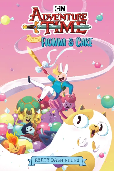 Adventure Time With Fionna & Cake: Party Bash Blues (2019) - Series 
