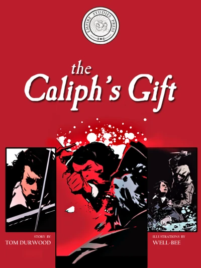 Adventures in Empire: The Caliph's Gift (2018) - Series 