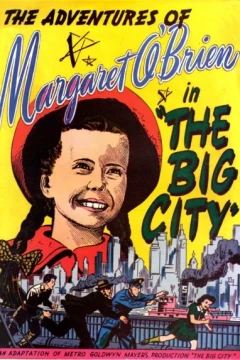 Adventures of Margaret O'Brien in "The Big City"