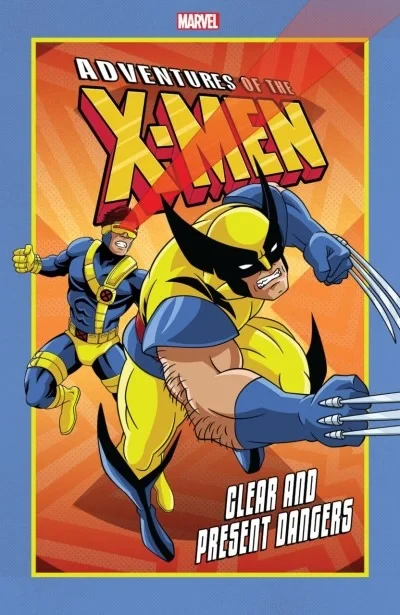 Adventures of the X-Men: Clear and Present Dangers (Trade Paperback, 2019) - Series 