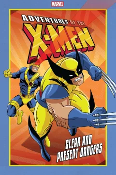 Adventures of the X-Men: Clear and Present Dangers