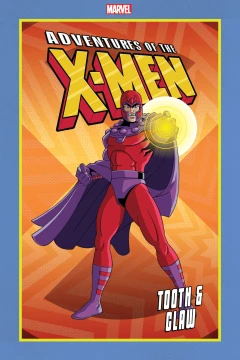 Adventures of the X-Men: Tooth & Claw
