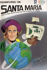 Adventures On Santa Maria (And Future Ships Sailing the Oceans of Space)