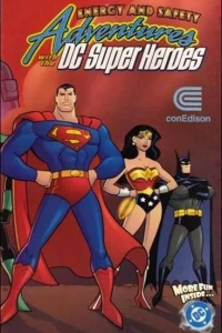 Adventures With The DC Super Heroes