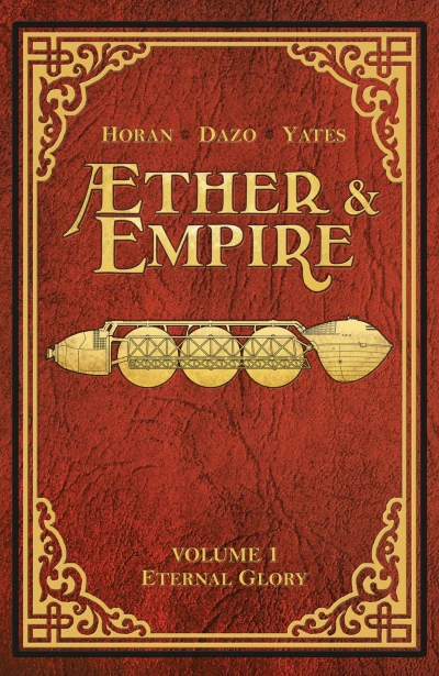 Æther & Empire: Eternal Glory (2016) - Series 