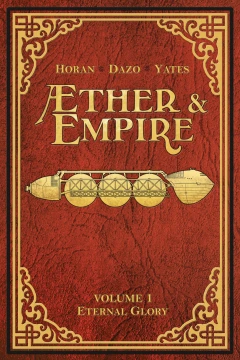 Æther & Empire: Eternal Glory