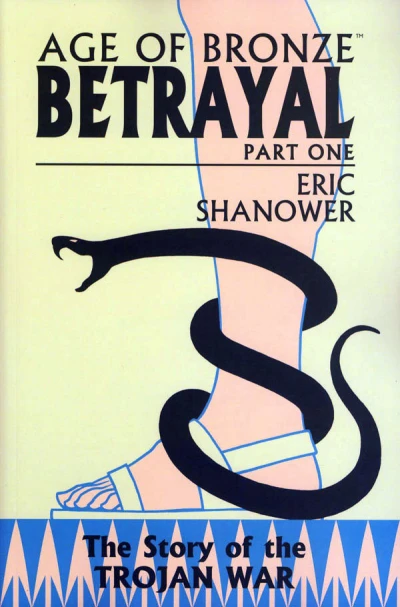 Age of Bronze: Betrayal (2007) - Series 