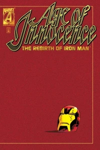 Age of Innocence: The Rebirth of Iron Man