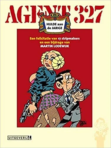 Agent 327 - Hulde aan de jarige (2019) - Series 