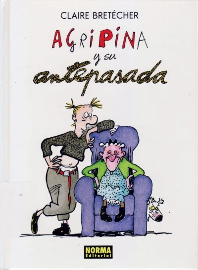 Agripina y Su Antepasada (2008) - Series 