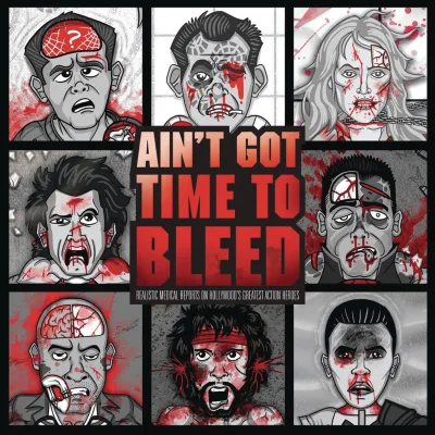 Ain't Got Time To Bleed (2017) - Series 