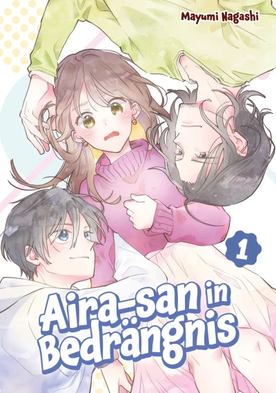 Aira-san in Bedrängnis (2026) - Series 