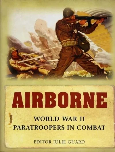 Airborne: World War II Paratroopers in Combat (2007) - Series 