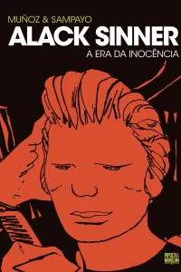 Alack Sinner: A Era da Inocência