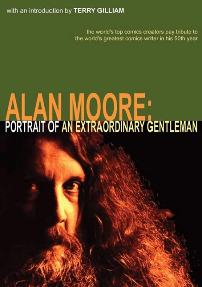 Alan Moore: Portrait of an Extraordinary Gentleman (2003) - Series 