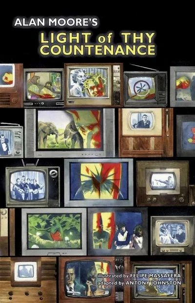 Alan Moore's Light of Thy Countenance (2009) - Series 