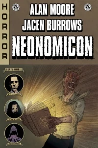 Alan Moore's Neonomicon
