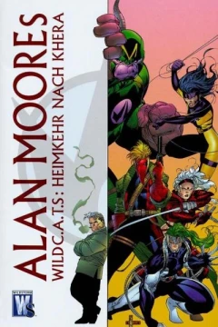 Alan Moores WildC.A.T.S.
